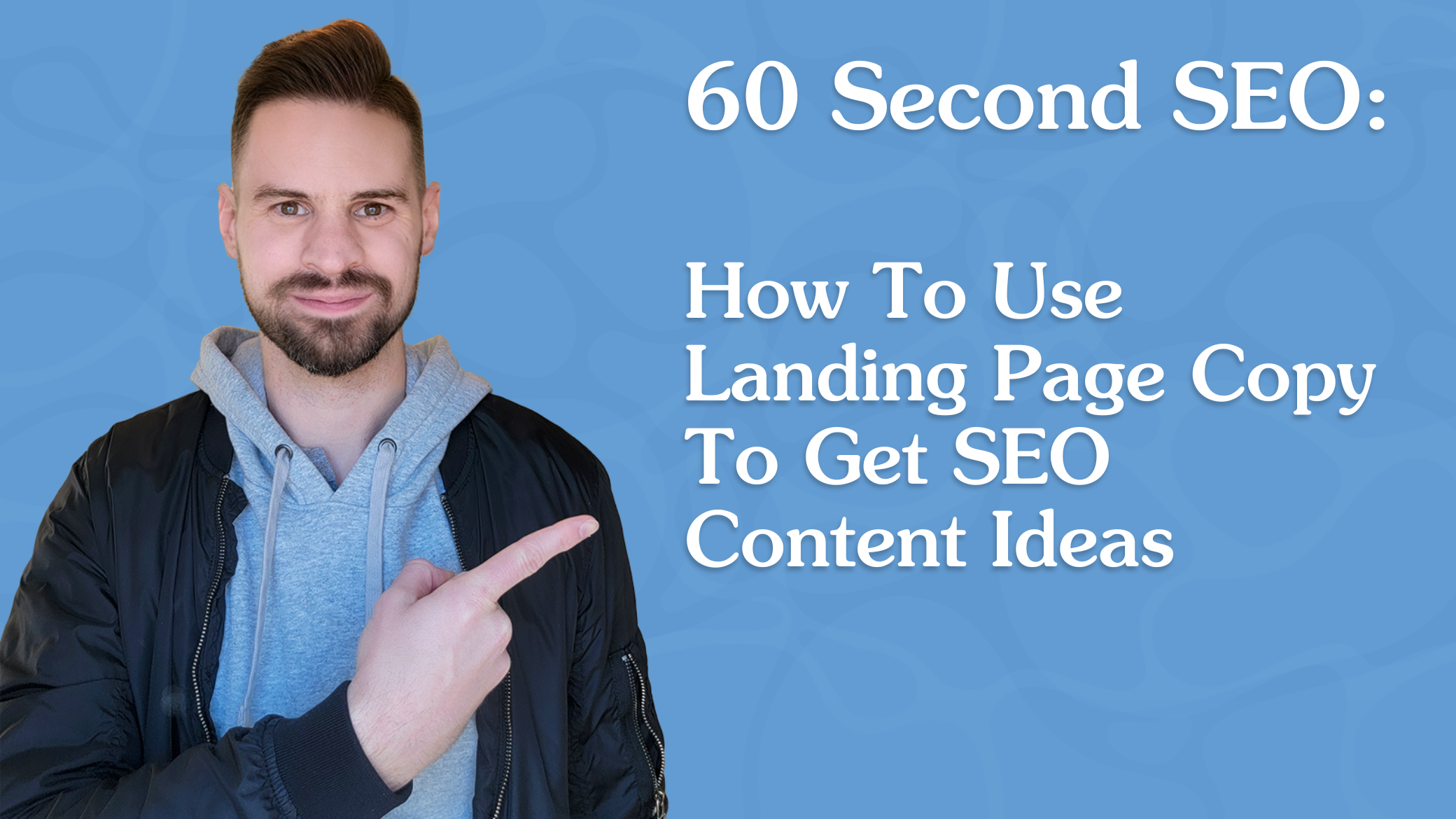How To Use Landing Page Copy To Get SEO Content Ideas featured cover image