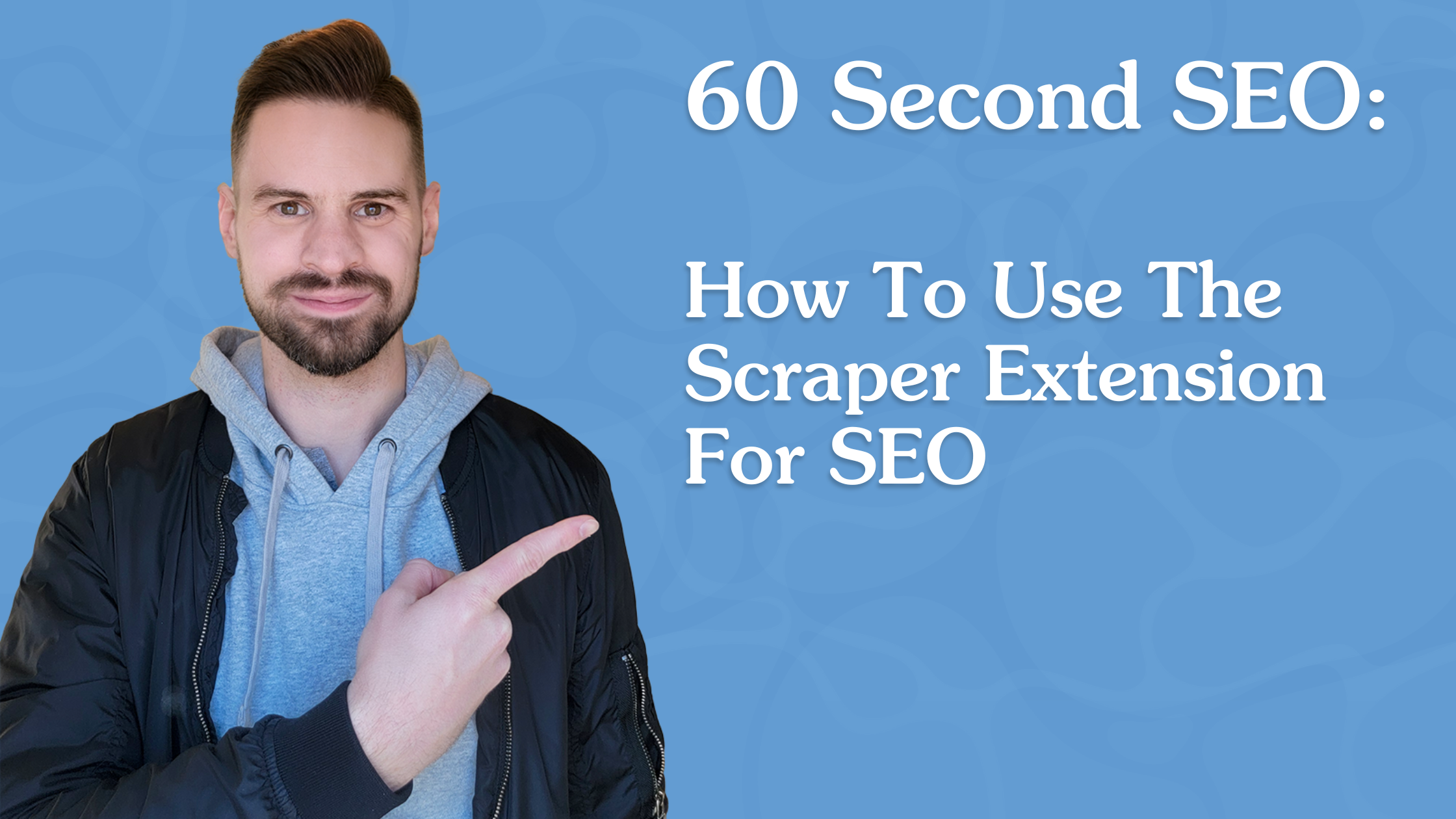 How To Use The Scraper Extension For SEO featured cover image