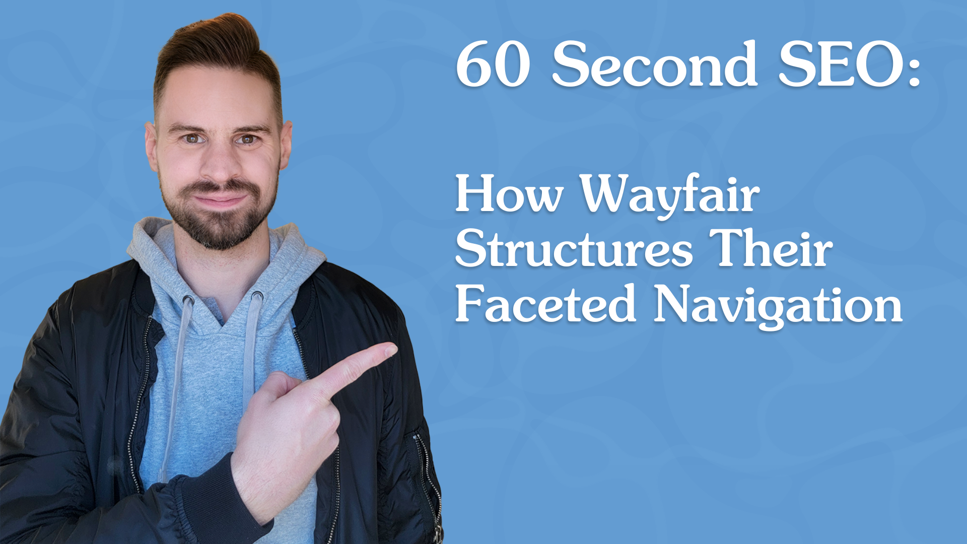Case Study: How Wayfair Structures Their Faceted Navigation featured cover image