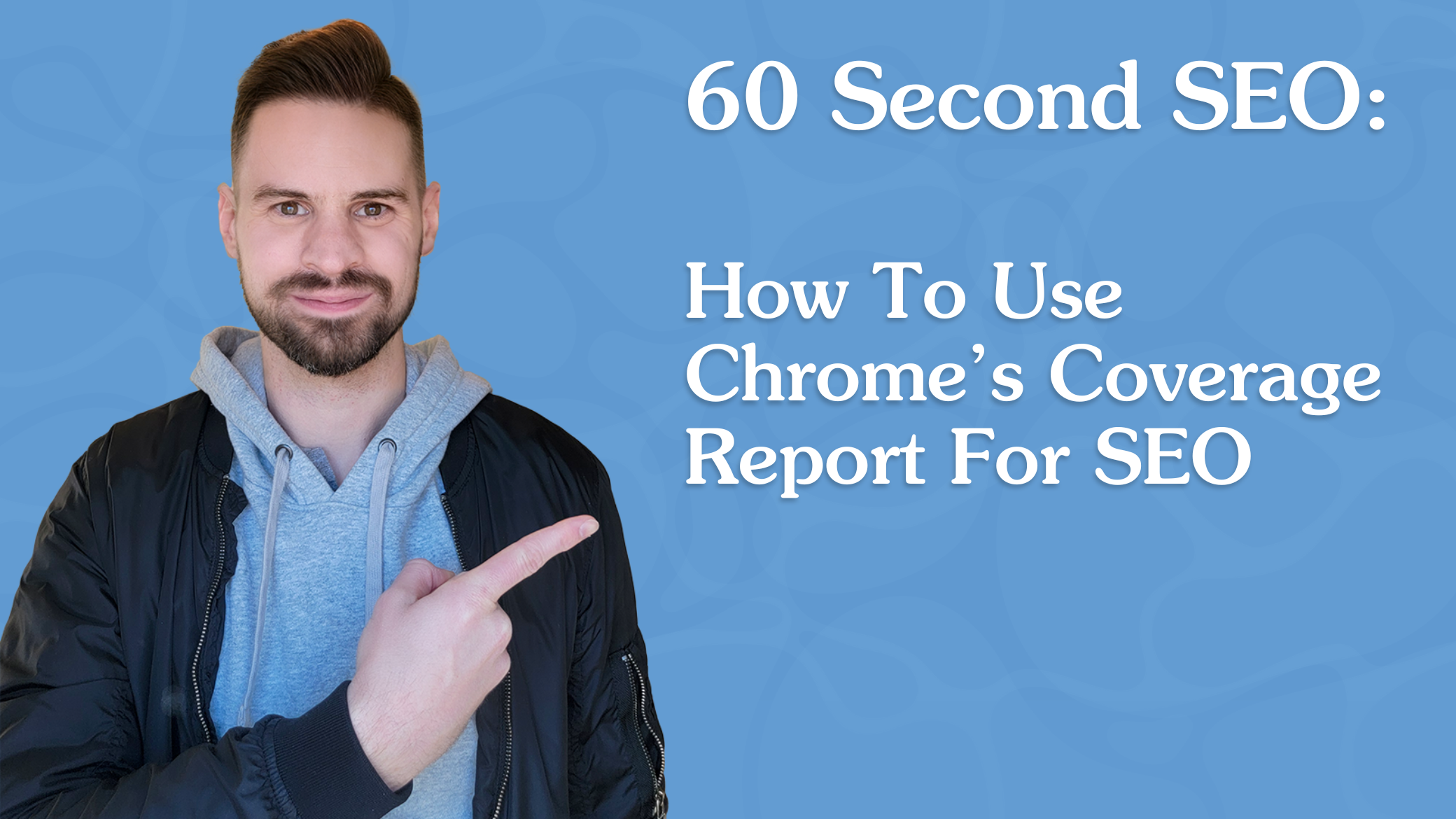 How To Use Chrome’s Coverage Report For SEO featured cover image